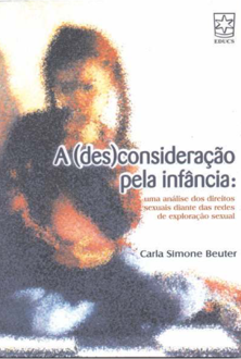 Desconsideração pela infância