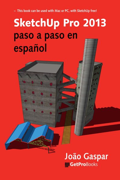 SketchUp pro 2013: paso a paso en español
