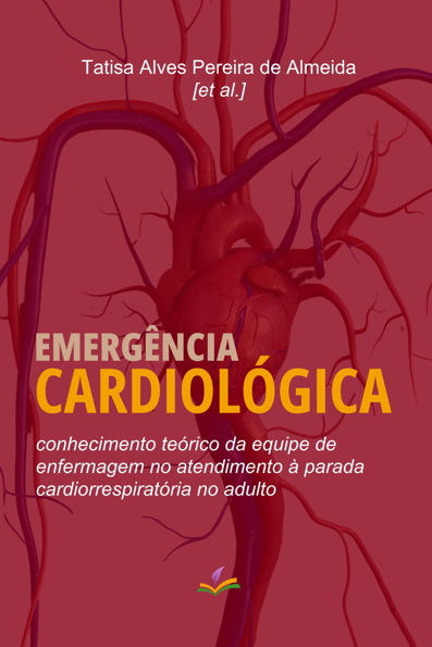 Emergência cardiológica: conhecimento teórico da equipe de enfermagem no a...