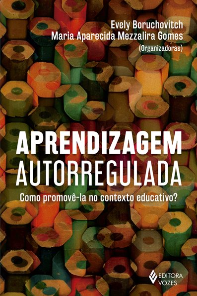 Aprendizagem autorregulada: como promovê