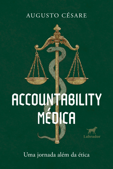 Accountability médica: uma jornada além da ética