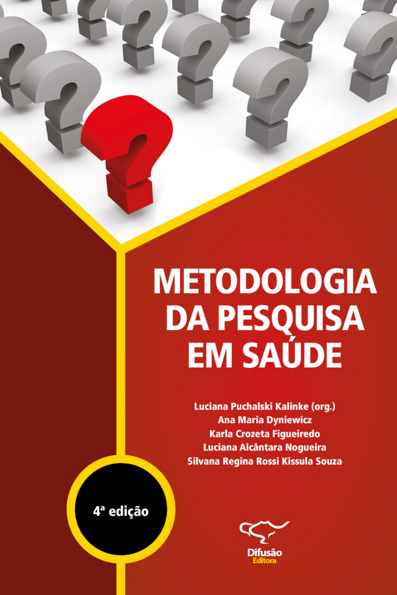 Metodologia da pesquisa em saúde