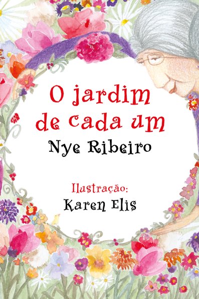 O jardim de cada um