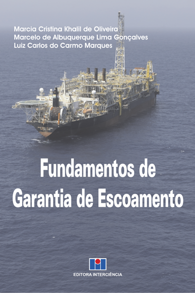 Fundamentos de garantia de escoamento