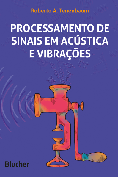 Processamento de sinais em acústica e vibrações