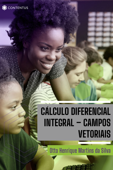 Cálculo diferencial integral: campos vetoriais