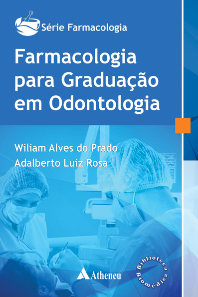 Farmacologia para graduação em odontologia