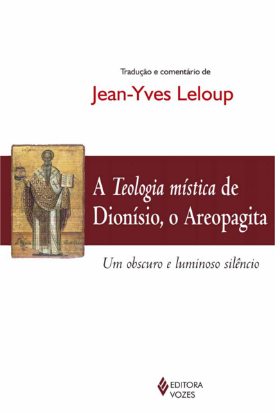 Teologia mística de Dionísio, o Areopagita