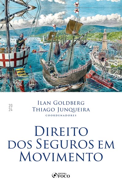 Direito dos Seguros em Movimento
