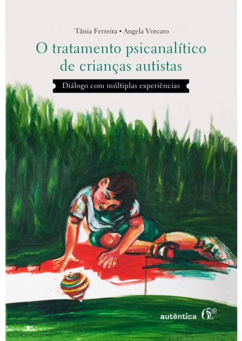 Tratamento psicanalítico de crianças autistas