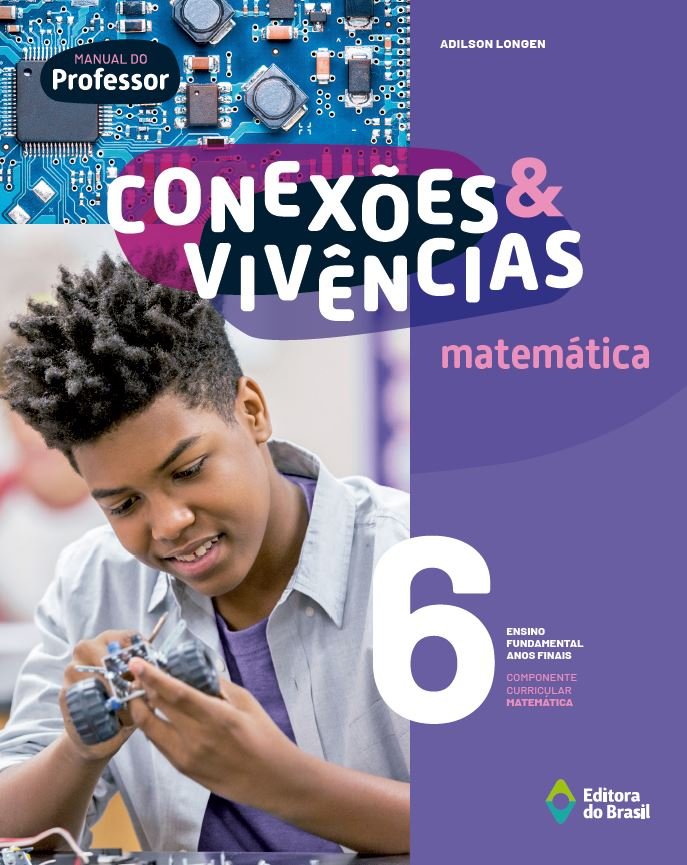 Conexões & Vivências Matemática 6 Ano