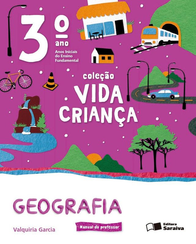 Coleção Vida Criança – Geografia - Ano 3