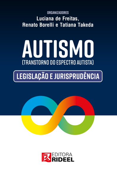 Autismo (transtorno do espectro autista): legislação e jurisprudência