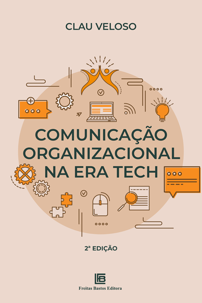 Comunicação Organizacional na Era Tech