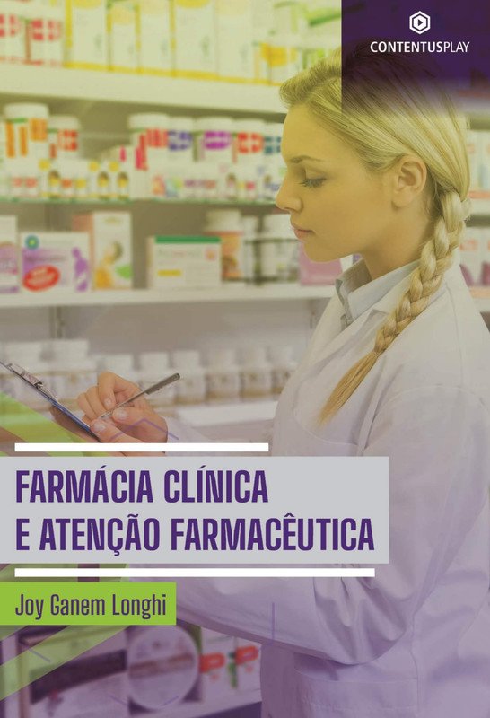 Farmácia Clínica e Atenção Farmacêutica