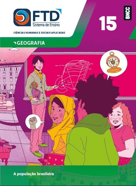 FTD Sistema de Ensino Geografia Vol 15