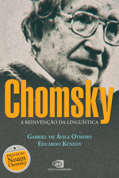 Chomsky: a reinvenção da linguística