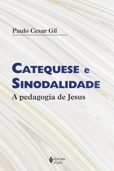 Catequese e sinodalidade: A pedagogia de Jesus