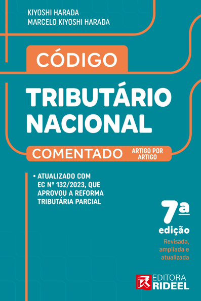 Código tributário nacional: comentado artigo por artigo