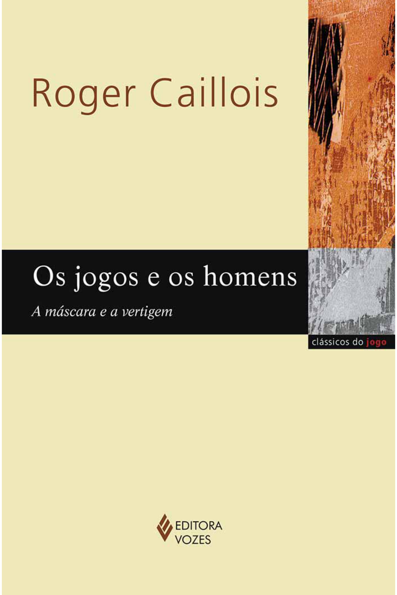 Os jogos e os homens