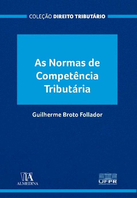 As normas de competência tributária