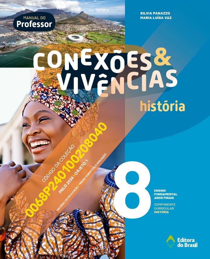 Conexões & Vivências História 8 Ano