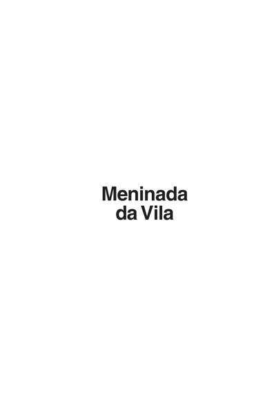 Meninada da vila