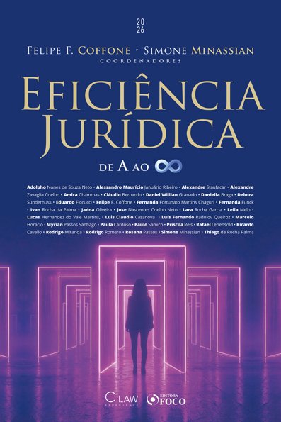 Eficiência jurídica: de A ao infinito