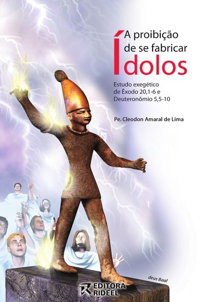 A proibição de se fabricar ídolos