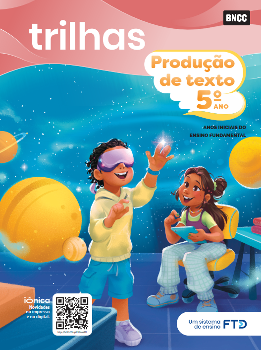 Trilhas - 5º ano - Produção de texto - 2ed - 2025