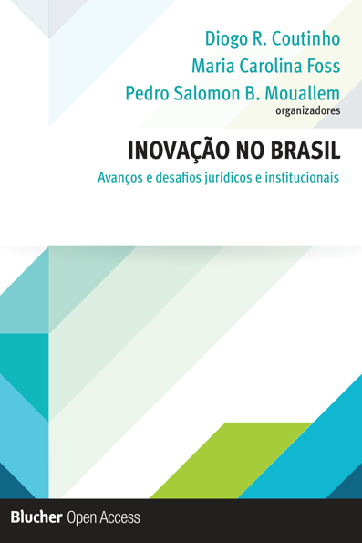 Inovação no Brasil: avanços e desafios jurídicos e institucionais