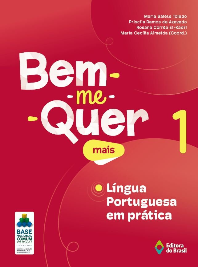 Bem-me-quer mais -  Língua portuguesa em prática 1