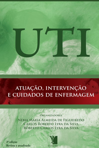 UTI: atuação, intervenção e cuidados de enfermagem