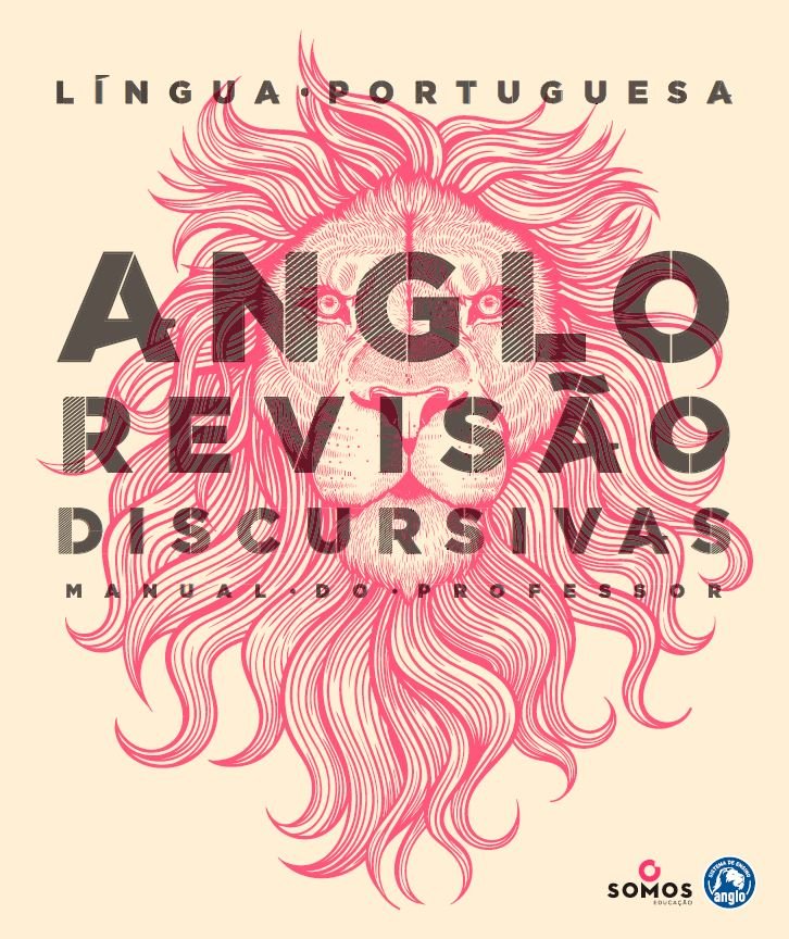 Anglo - Revisão Discursivas - Língua Portuguesa Volume Único (Professor)