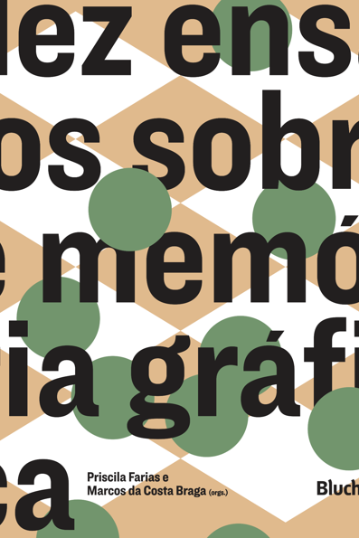 Dez ensaios sobre memória gráfica