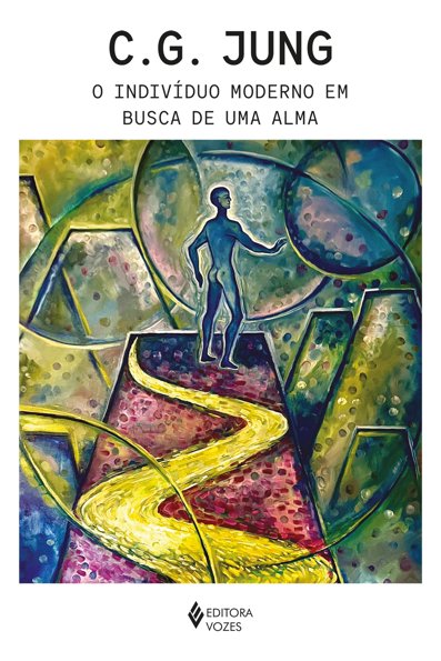 O indivíduo moderno em busca de uma alma