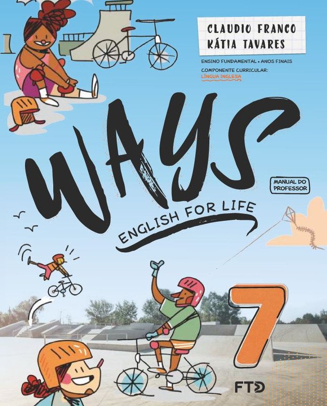 Ways - English for Life - Ano 7