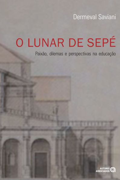 O lunar de Sepé: paixão, dilemas e perspectivas na educação