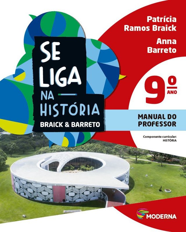 Se Liga na História – Braick & Barreto - Ano 9