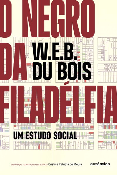 O Negro da Filadélfia: um estudo social