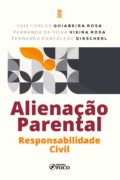 Alienação Parental: Responsabilidade Civil