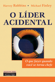 O líder acidental: o que fazer quando você se torna chefe