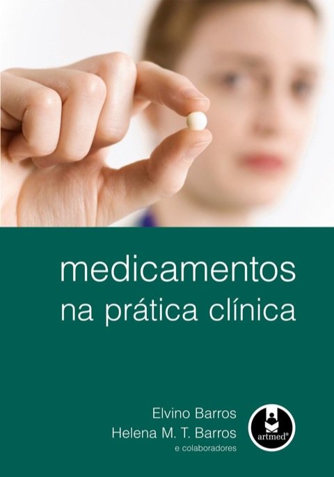 Medicamentos na prática clínica
