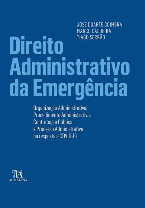 Direito administrativo da emergência