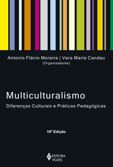 Multiculturalismo: diferenças culturais e práticas pedagógicas