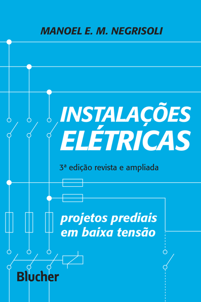 Instalações elétricas projetos prediais em baixa tensão