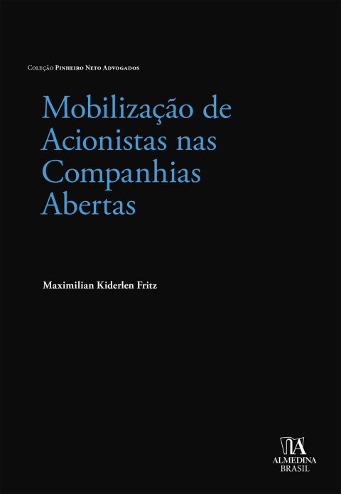 Mobilização de acionistas nas companhias abertas
