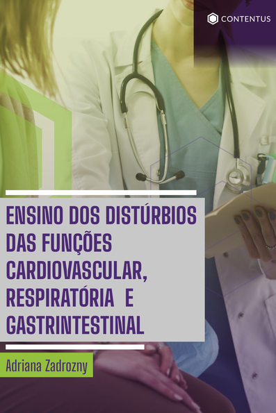 Ensino dos distúrbios das funções cardiovascular, respiratória e gastrinte...