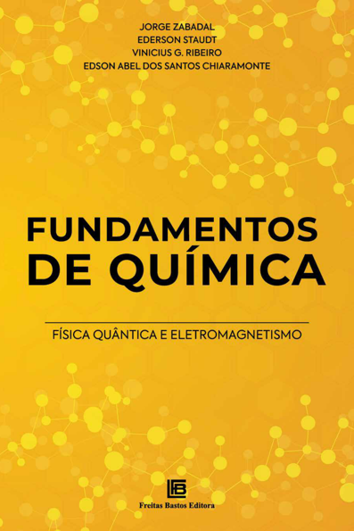 Fundamentos de química física quântica e eletromagnetismo