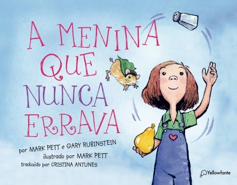 A menina que nunca errava
